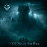 Unspeakable tales - Of Old Gods and Elder Things, album cover